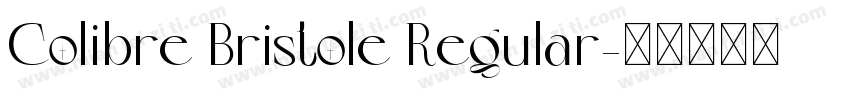 Colibre Bristole Regular字体转换
